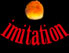 Imitation
